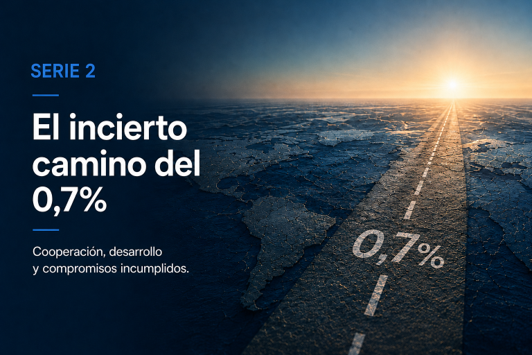 Serie 2: El incierto camino del 0,7%